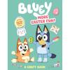 Bluey: More Easter Fun!: A Craft Book: Includes Easter Pouch Cutout